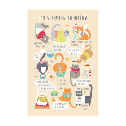 I'm Slimming Tomorrow Cotton Tea Towel