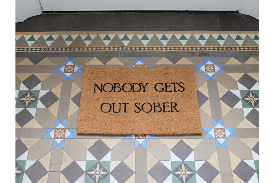 Nobody Gets Out Sober